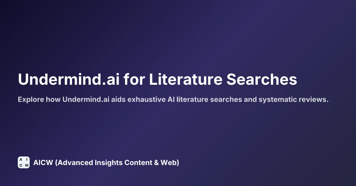 Undermind.ai for Literature Searches